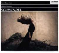 Schwindel, 2 Audio-CD : 132 Min.. Lesung （2022）