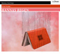 Hannas Regen, 4 Audio-CD : 240 Min.. CD Standard Audio Format. Ungekürzte Ausgabe. Lesung （2022）