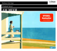 Am Meer, 2 Audio-CD, MP3 : 430 Min.. Ungekürzte Ausgabe.Lesung （2024）
