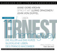 Ein Gespräch über Ernest Hemingway - Die Killer und Das kurze glückliche Leben des Francis Macomber, 1 Audio-CD : Klassiker der Literaturgeschichte. 71 Min.. Lesung (Klassiker der Literaturgeschichte 11) （2025）