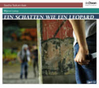 Ein Schatten wie ein Leopard, 1 Audio-CD, 1 MP3 : 290 Min.. Lesung.Ungekürzte Ausgabe （2025）