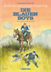 Die Blauen Boys : Kurzgeschichten von... (Die blauen Boys) （2024. 120 S. durchgehend farbig. 29.7 cm）