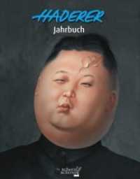 Haderer Jahrbuch Nr.6 (Haderer Jahrbücher) （2013. 96 S. m. zahlr. meist farb. Cartoons. 250 mm）