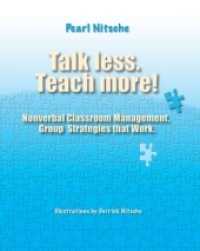 Talk less. Teach more!: Nonverbal Classroom Management. Group Strategies that Work.