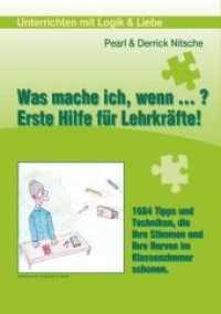 Was mache ich wenn ...? : Erste Hilfe für Lehrkräfte!