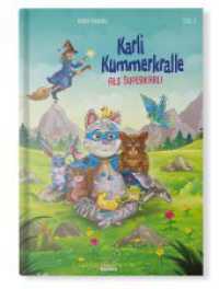 Karli Kummerkralle : Karli als Superkarli (Karli Kummerkralle) （1. Auflage. 2021. 36 S. Ganzseitige, farbige Illustrationen. 24.5 cm）