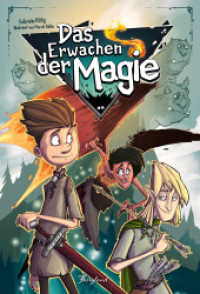 Das Erwachen der Magie （2024. 88 S. 21 cm）