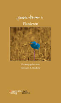 poesie.kontor iv : Flanieren (pen austria 13) （2023. 60 S. 20 cm）