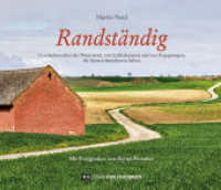 Randständig : Geschichten über das Weinviertel, von Kaffeehäusern und von Begegnungen, die Spuren hinterlassen haben. Mit Fotografien von Bernd Pommer （2025. 132 S. Mit zahlreichen SW-Fotografien und einigen Farbfotografie）