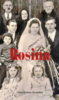 Rosina （2021. 136 S. 20.5 cm）