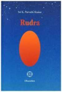 Rudra （2008. 256 S. 181 x 117 mm）
