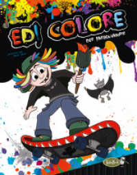 Edi Colore, der Farbenvampir : Tauche ein in die Welt der Farben （2011. 32 S. m. zahlr. farb. Illustr. 28.5 cm）