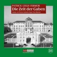 Die Zeit der Gaben, 1 MP3-CD : Ungekürzte Ausgabe, Lesung. 845 Min. (Hörkultur Portrait) （UBR. 2017. 148 x 141 mm）