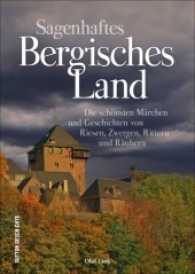 Sagenhaftes Bergisches Land : Die schönsten Märchen und Geschichten von Riesen, Zwergen, Rittern und Räubern (Sutton Sagen & Legenden) （2017. 128 S. 24 cm）
