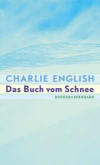Das Buch vom Schnee （1. Auflage, neue Ausgabe. 2012. 320 S. 204.00 mm）