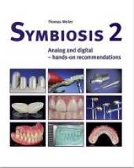 Symbiosis Vol.2 : Analog und digital - hands-on recommendations （2017. CLXXXIV S. 825 Abb. 28 cm）