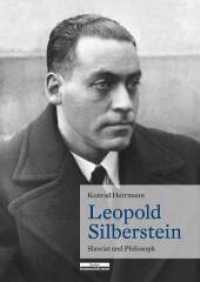 Leopold Silberstein : Slawist und Philosoph （2015. 394 S. 50 schw.-w. Abb. 24 cm）