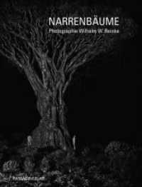 Narrenbäume （2018. 168 S. 127 Abb. 32 cm）