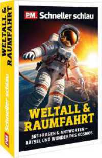 P.M. Schneller Schlau - WELTALL & RAUMFAHRT : 365 Fragen & Antworten - R&auml;tsel und Wunder des Kosmos （2026. 256 S. 21 cm）
