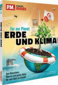 P.M. Power Minds: Erde und Klima - For our Planet : Vom Wetter, Klima und einer Welt im Wandel