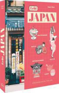 Echt Japan : Gastronomie, Natur, Kultur, Entdeckungen und Kunst