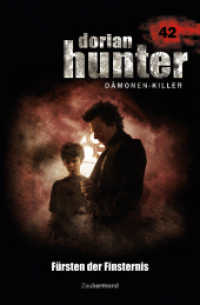 Dorian Hunter Buch 42 - Fürsten der Finsternis (Dorian Hunter (Bücher) 42) （1. Aufl. 2014. 352 S. 19.2 cm）