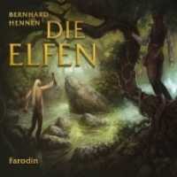 Die Elfen - Farodin, 1 Audio-CD : 80 Min. (Die Elfen) （2017. 142 x 125 mm）