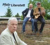 Pfalz-Literatett, Audio-CD : 54 Min. （2015. 142 x 125 mm）
