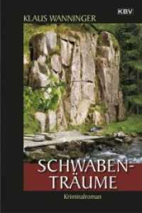 Schwaben-Träume : Kommissar Braigs 18. Fall. Kriminalroman (KBV-Krimi 360) （3. Aufl. 2016. 304 S. 18 cm）