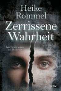 Zerrissene Wahrheit : Kriminalroman aus Bielefeld (Bielefelder KK11 4) （2018. 400 S. 18 cm）