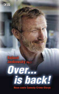 Over... is back! : Neue coole Comedy-Crime-Storys (Jankowskys Krimisammlung 3) （2022. 250 S. 19 cm）