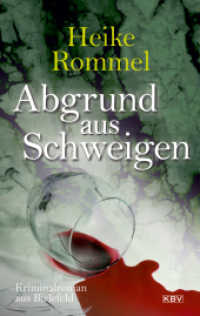 Abgrund aus Schweigen : Kriminalroman aus Bielefeld (Bielefelder KK11 7) （2024. 340 S. 19 cm）