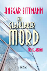 Ein glasklarer Mord : Mosel-Krimi (Dennings) （NED）
