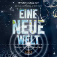 EINE NEUE WELT (Ungekürzte Lesung), Audio-CD, MP3 : Kontakt mit den Besuchern. 549 Min.. Lesung （2022. 4 S. 12.5 x 14 cm）