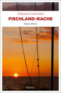 Fischland-Rache (Kassandra Voß 2) （2. Aufl. 2016. 368 S. 20.50 cm）