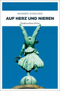 Auf Herz und Nieren (Frauke Dobermann 4) （2013. 256 S. 205 mm）