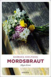 Mordsbraut (Allgäu Krimi) （2. Aufl. 2015. 384 S. 200 mm）