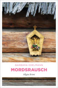Mordsrausch : Allgäu Krimi (Allgäu Krimi 2) （2016. 384 S. 20.50 cm）