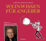Weinwissen für Angeber, 3 Audio-CDs : 225 Min. （2015. 141 x 124 mm）