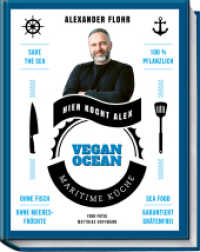 Vegan Ocean : Maritime Küche - garantiert grätenfrei （2. Aufl. 2022. 160 S. 75 Fotos. 240 mm）