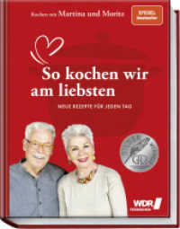 Kochen mit Martina und Moritz - So kochen wir am liebsten : Neue Rezepte für jeden Tag （2. Aufl. 2023. 192 S. 90 Fotos. 270 mm）
