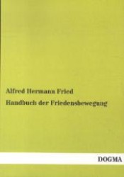 Handbuch der Friedensbewegung （Nachdruck. 2012. 476 S. 210 mm）
