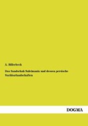 Das Sandschak Suleimania und dessen persische Nachbarlandschaften zur babylonischen und assyrischen Zeit （1. Aufl. Nachdr. 2012. 188 S. 210 mm）