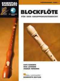 Essential Elements für Blockflöte für den Gruppenunterricht - Buch 1 (Essential Elements) （2022. 32 S. 168 x 248 cm）