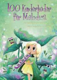 100 Kinderlieder für Melodica : beliebte Melodien & Hits aus Film und TV (100 Kinderlieder) （2022. 170 S. 29.7 cm）