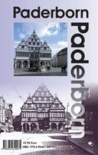 Paderborn ... erleben : Der Reiseführer （2015. 112 S. 19 cm）