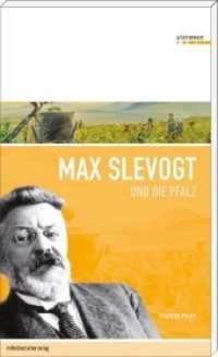 Max Slevogt und die Pfalz (Stationen Bd.3) （2013. 71 S. m. zahlr. z. Tl . farb. Abb. 186 mm）