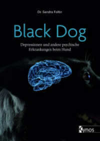 Black Dog : Depressionen und andere psychische Erkrankungen beim Hund