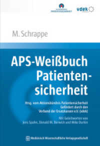 APS-Weißbuch Patientensicherheit : Sicherheit in der Gesundheitsversorgung: neu denken, gezielt verbessern. Hrsg. vom Aktionsbündnis Patientensicherheit (APS). Gefördert durch den Verband der Ersatzkassen (vdek). Mit Geleitworten von （2018. 617 S. 43 Farbabb., 24 Tabellen. 240 mm）