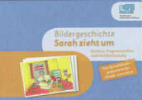 Sarah zieht um: Bildergeschichte (KonLab Die Satzfabrik) （2006. 221 mm）
